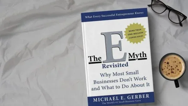 The E-Myth Revisited